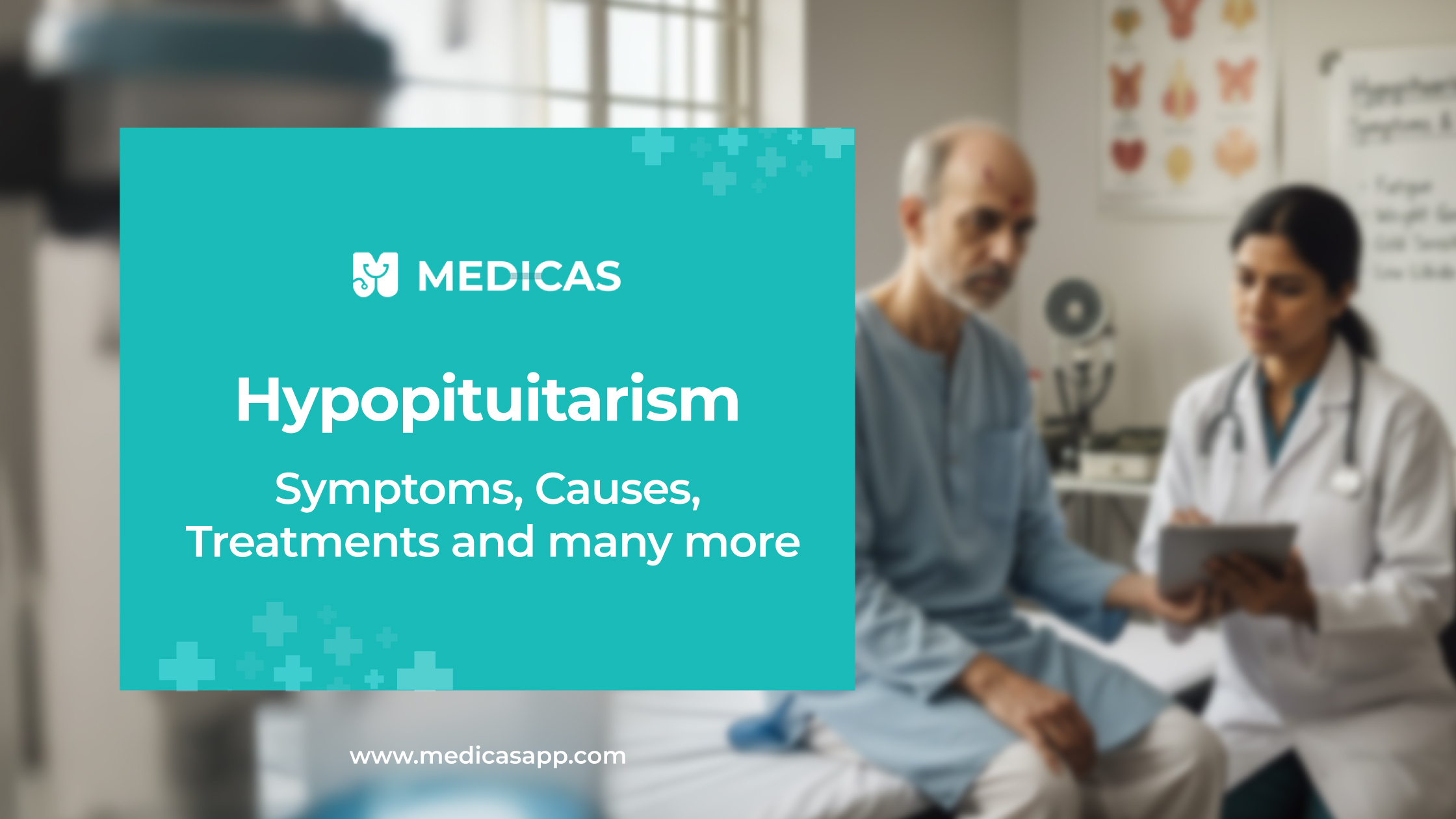 Hypopituitarism: Causes, Symptoms and Treatment